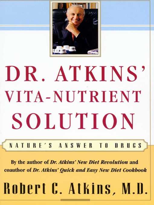 Title details for Dr. Atkins' Vita-Nutrient Solution by Robert C. Atkins - Wait list